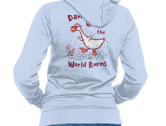 Dancing While The World Burns