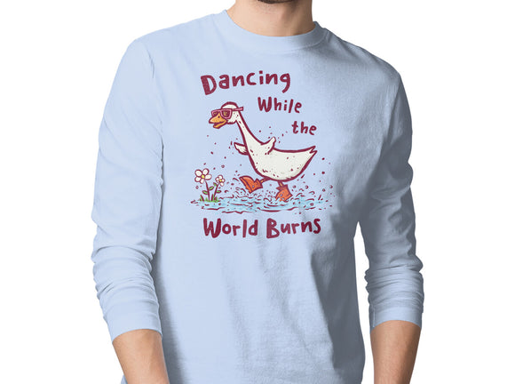 Dancing While The World Burns