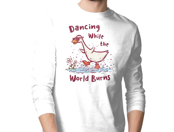 Dancing While The World Burns