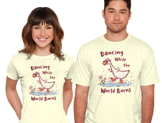 Dancing While The World Burns