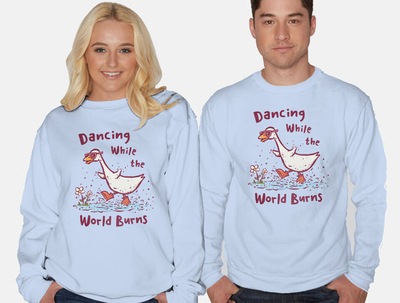 Dancing While The World Burns