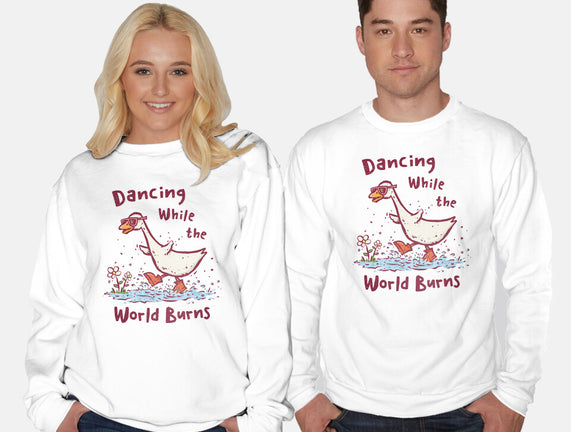 Dancing While The World Burns