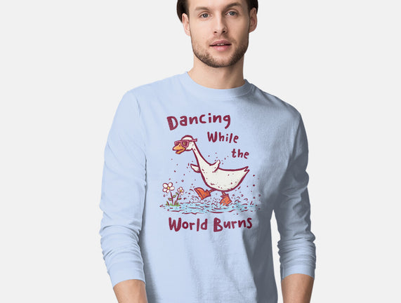 Dancing While The World Burns