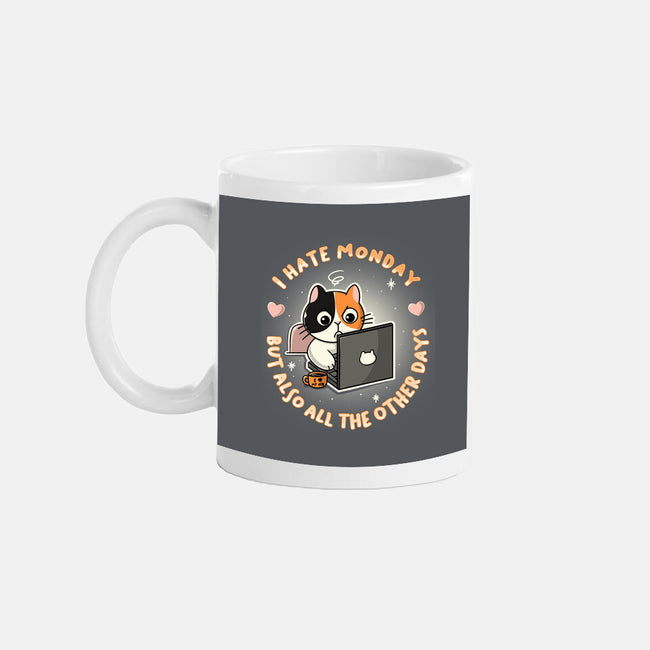 Also All The Other Days-None-Mug-Drinkware-Freecheese