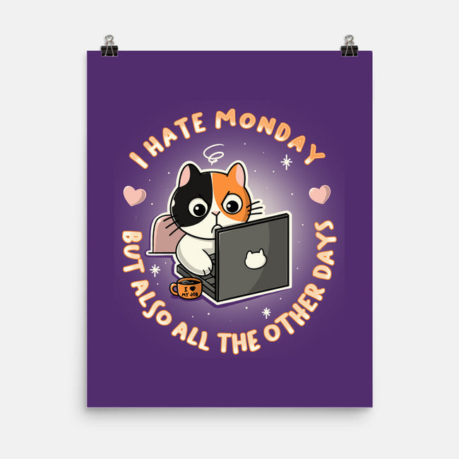 Also All The Other Days-None-Matte-Poster-Freecheese