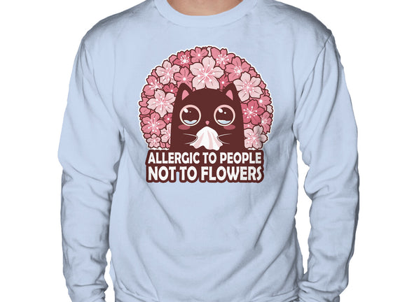 Allergic To People Not To Flowers