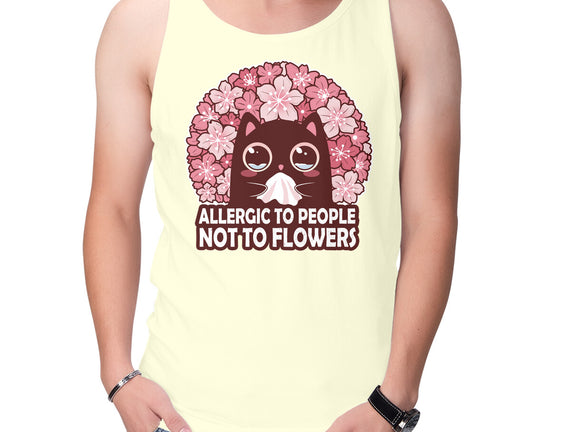Allergic To People Not To Flowers