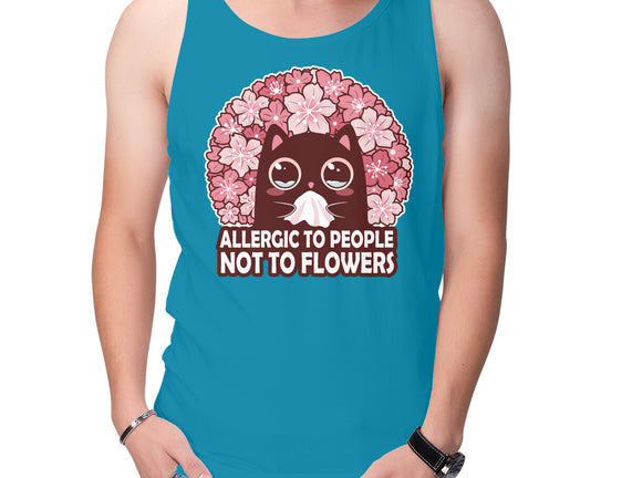 Allergic To People Not To Flowers