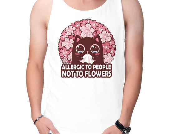 Allergic To People Not To Flowers