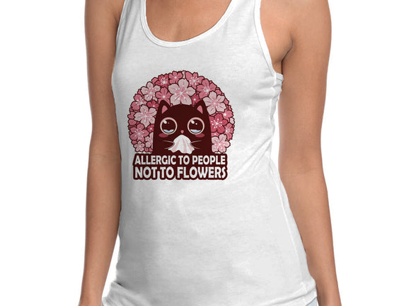 Allergic To People Not To Flowers