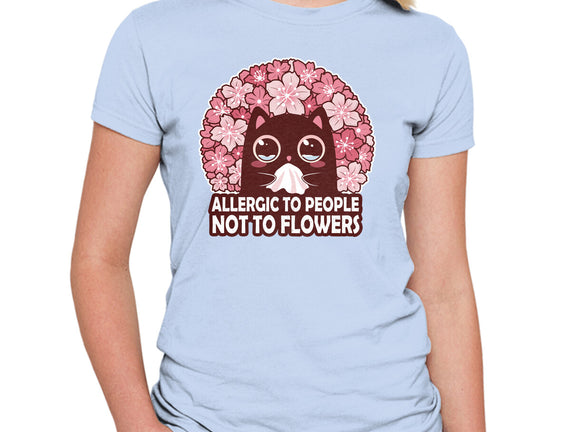 Allergic To People Not To Flowers