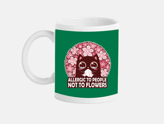 Allergic To People Not To Flowers