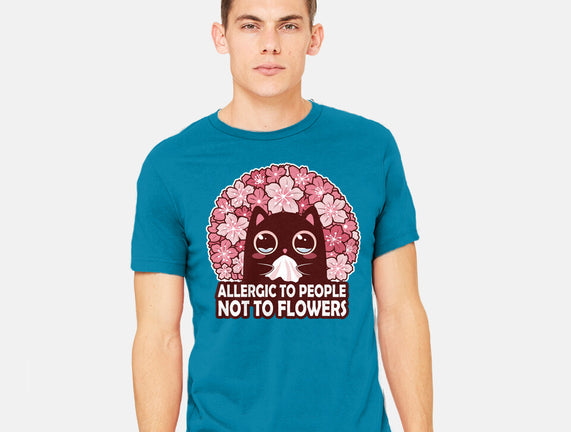 Allergic To People Not To Flowers