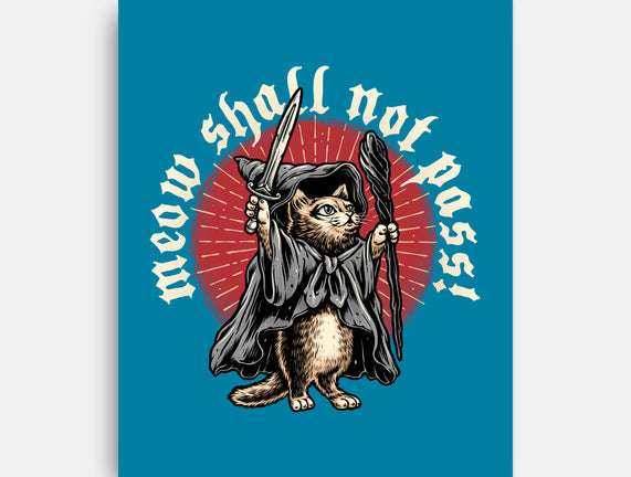 Meow Shall Not Pass