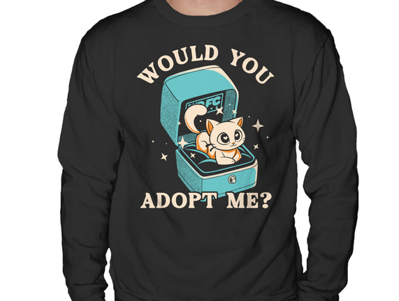 Wold You Adopt Me