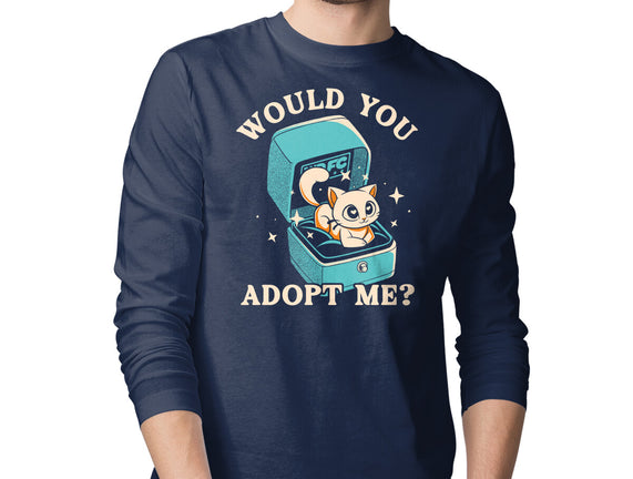Wold You Adopt Me