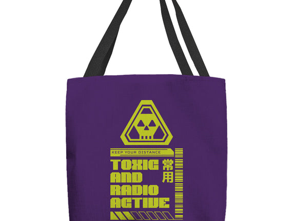 Toxic And Radioactive