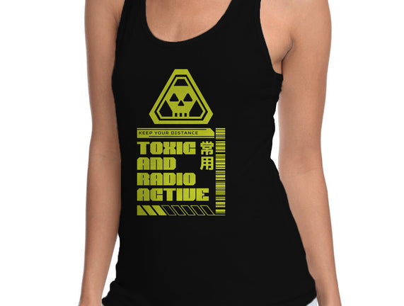 Toxic And Radioactive