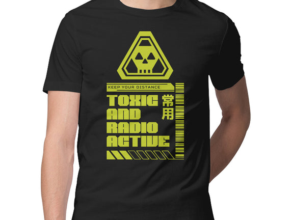 Toxic And Radioactive