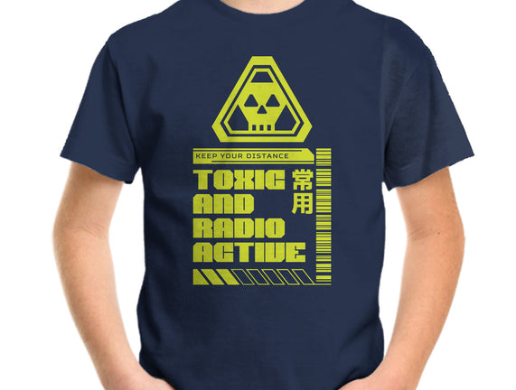Toxic And Radioactive
