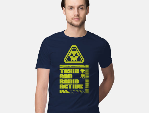 Toxic And Radioactive