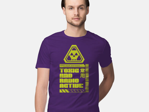 Toxic And Radioactive