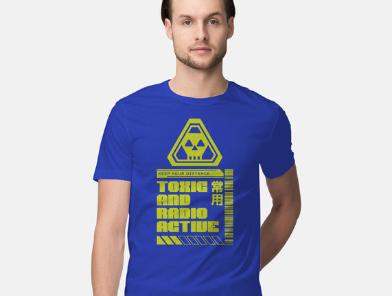 Toxic And Radioactive
