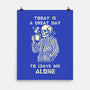 Leave Me Alone-None-Matte-Poster-fanfabio