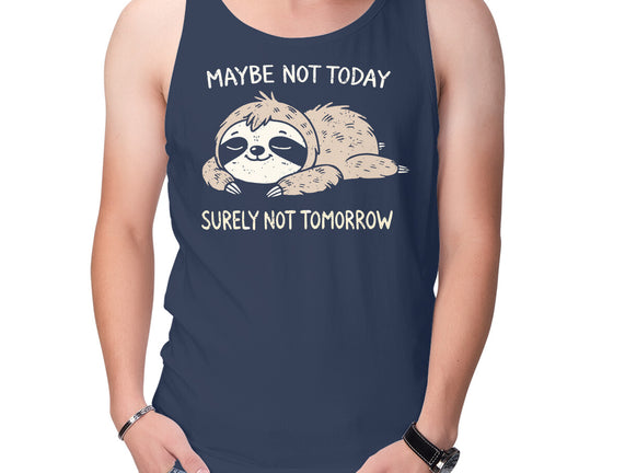 Surely Not Tomorrow