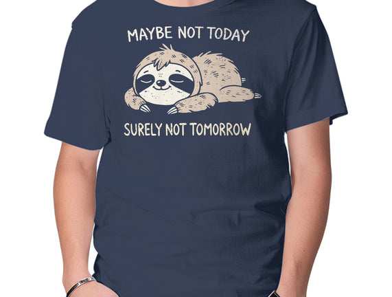 Surely Not Tomorrow