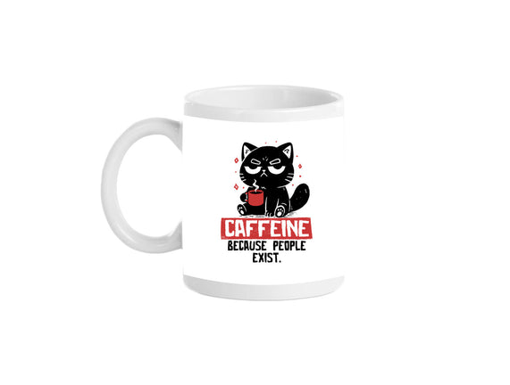 Caffeine Because People Exist