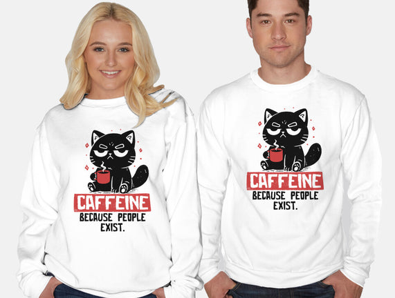 Caffeine Because People Exist