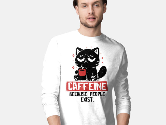 Caffeine Because People Exist