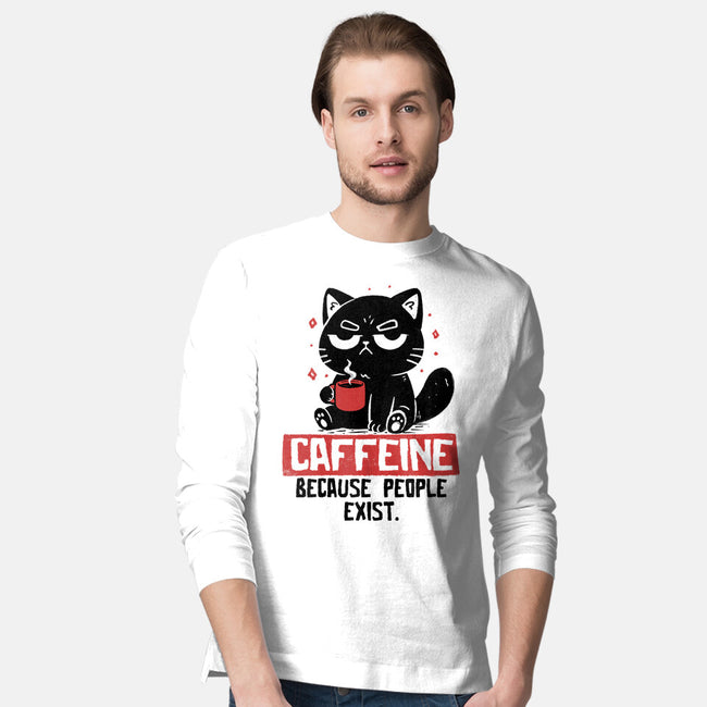 Caffeine Because People Exist-Mens-Long Sleeved-Tee-koalastudio