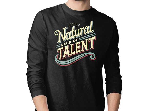 Natural Lack Of Talent