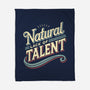 Natural Lack Of Talent-None-Fleece-Blanket-BridgeWalker