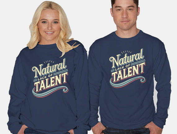 Natural Lack Of Talent