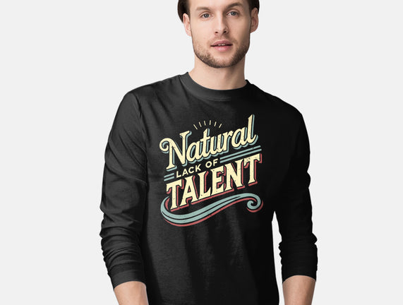 Natural Lack Of Talent