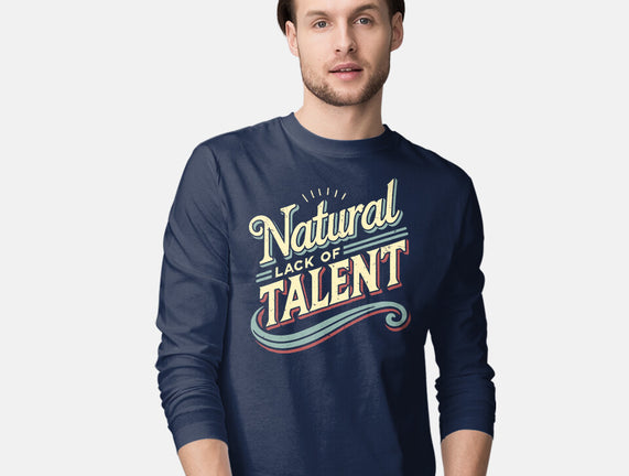 Natural Lack Of Talent