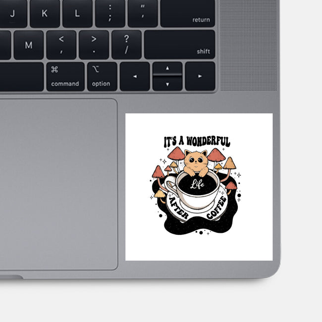 It's A Wonderful Life After Coffee-None-Glossy-Sticker-Trendlory