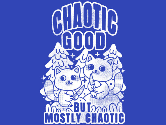 Chaotic Good