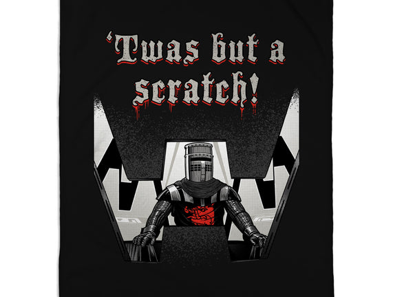 Twas But A Scratch