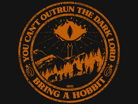 Always Bring A Hobbit