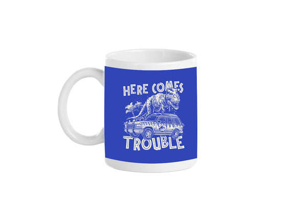 Here Comes Trouble
