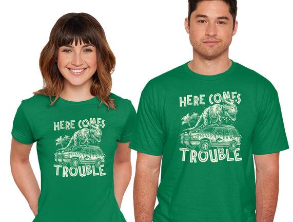 Here Comes Trouble