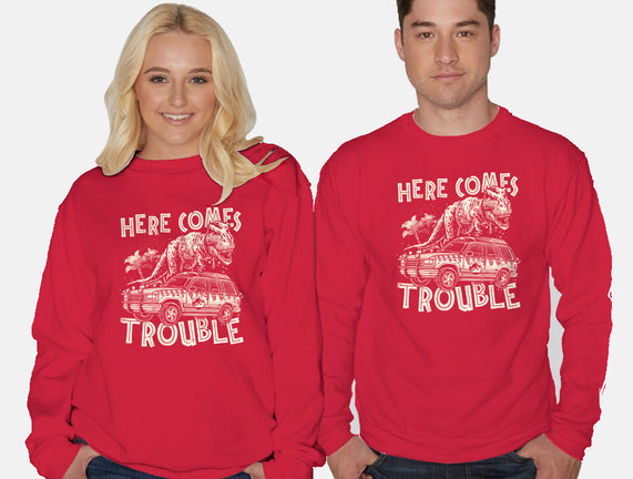 Here Comes Trouble