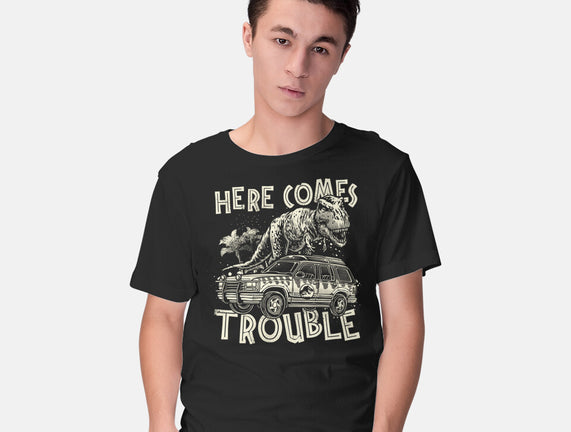 Here Comes Trouble