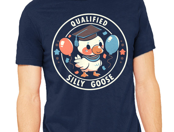 Qualified Silly Goose