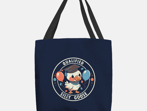 Qualified Silly Goose