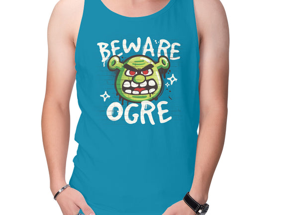 Beware Ogre